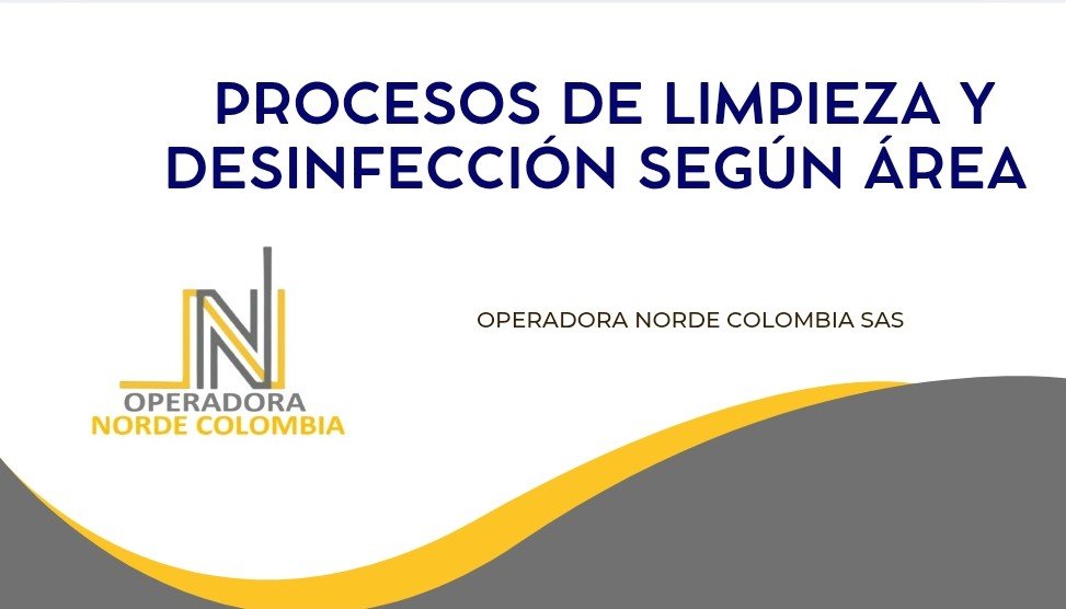 PROCESOS DE LIMPIEZA Y DESINFECCIÓN SEGÚN ÁREA