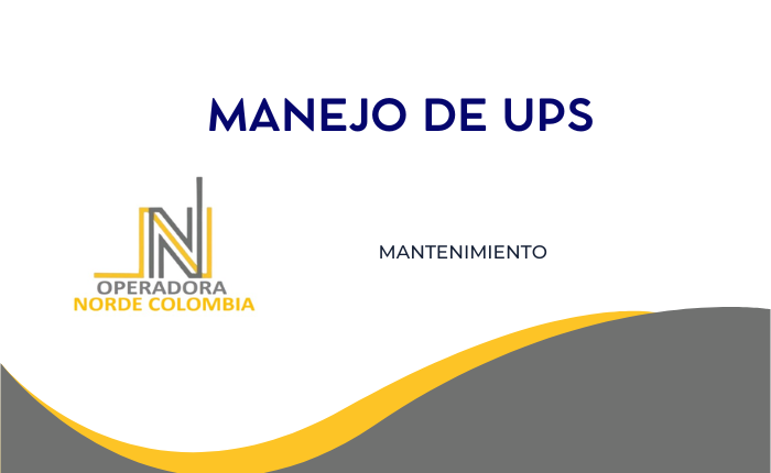 MANEJO DE UPS (Mantenimiento)
