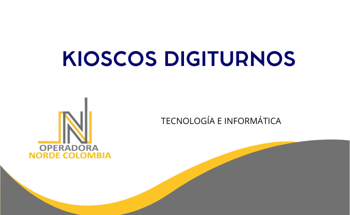 KIOSCOS DIGITURNOS